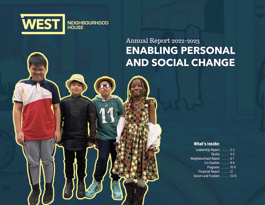 Annual Report 2022 2023 West Neighbourhood House Annual Report 2022 2023 West Neighbourhood House