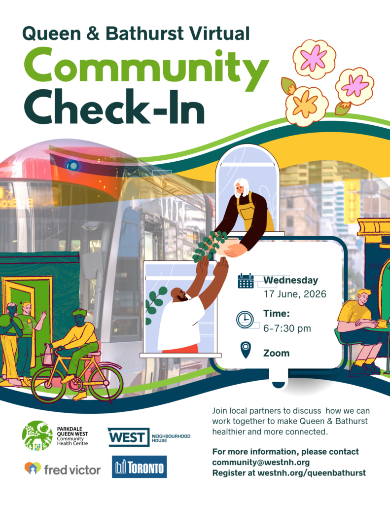 Queen & Bathurst Community Check-In